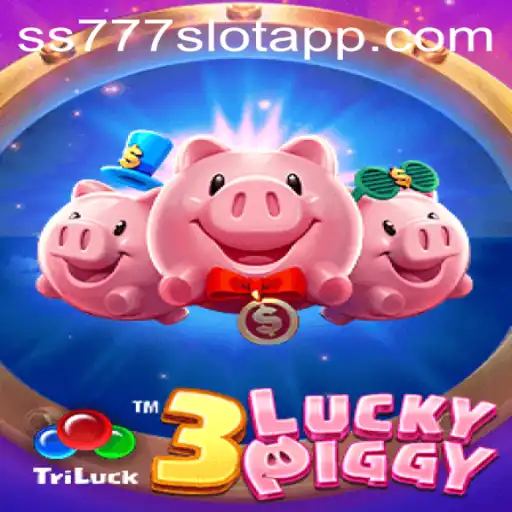 Exploring the Vibrant World of 3LUCKYPIGGY on SS777 Slot App