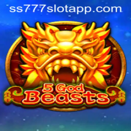 5GodBeasts: The Ultimate Gaming Experience with SS777 Slot App