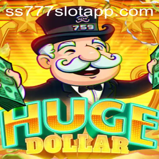 Exploring the Fascinating World of HugeDollar and the ss777 Slot App