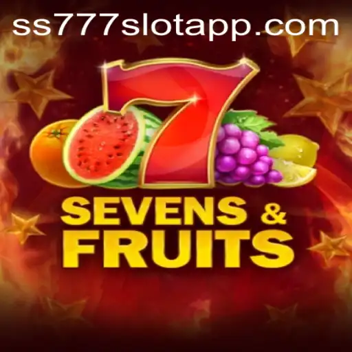 Exploring the Exciting World of SevensFruits and the SS777 Slot App