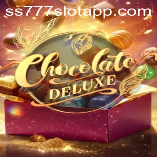 Discover the Sweet World of ChocolateDeluxe with ss777 Slot App