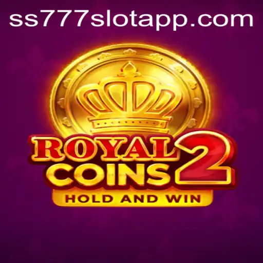Exploring the Thrills of RoyalCoins2: The Unmatched Casino Experience with ss777 Slot App