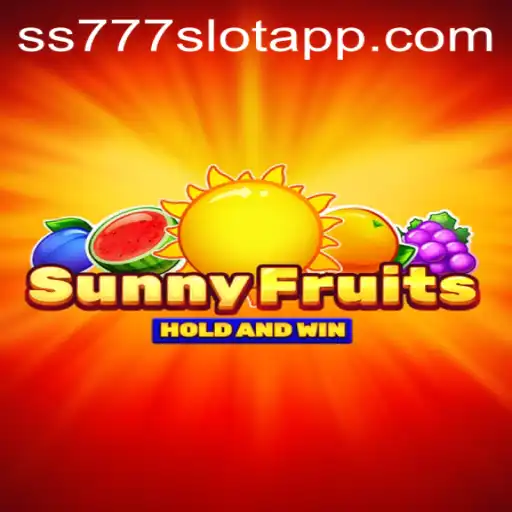 Exploring SunnyFruits: A Delightful Journey Through the ss777 Slot App